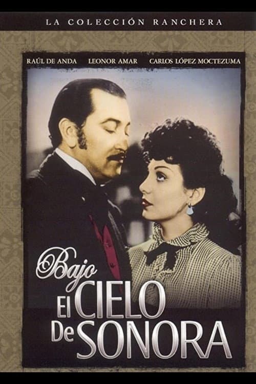 Poster for Bajo el cielo de Sonora