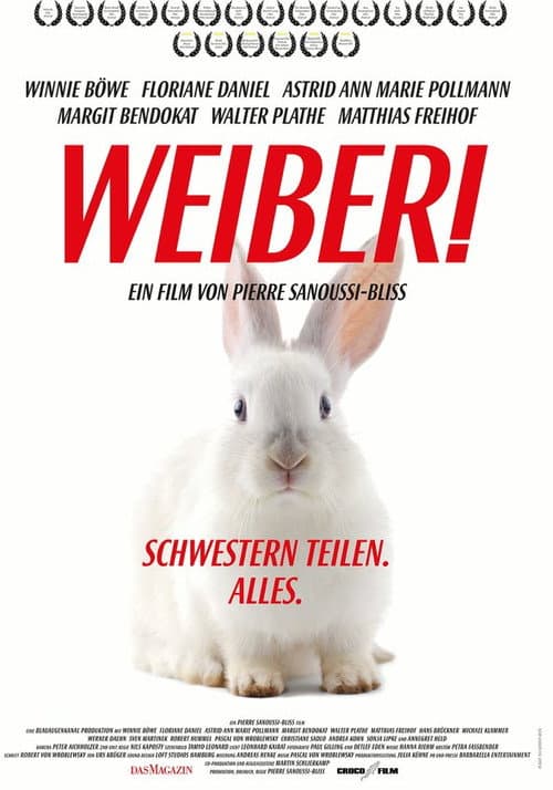 Poster for Weiber! Schwestern teilen. Alles.