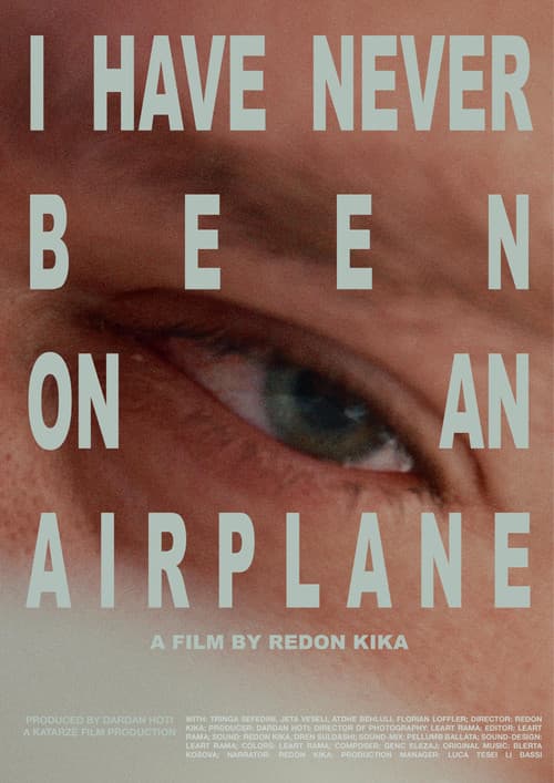 Poster for I Have Never Been on an Airplane