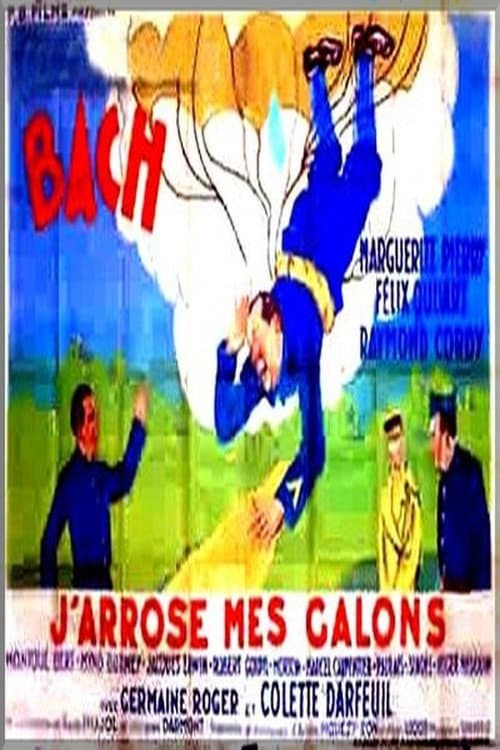 Poster for J'arrose mes galons