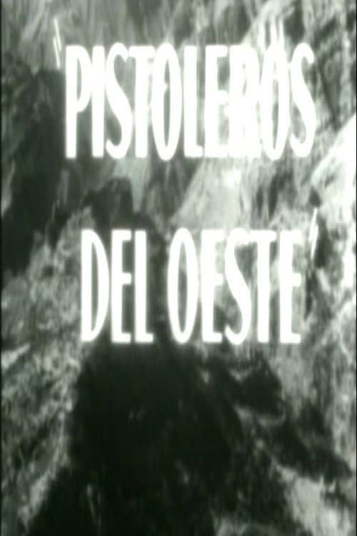 Poster for Pistoleros del oeste