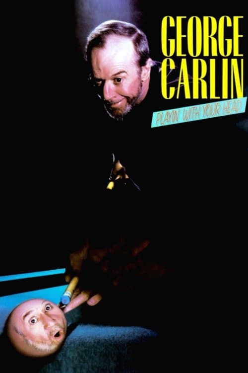 Постер до фільму «George Carlin: Playin' with Your Head»