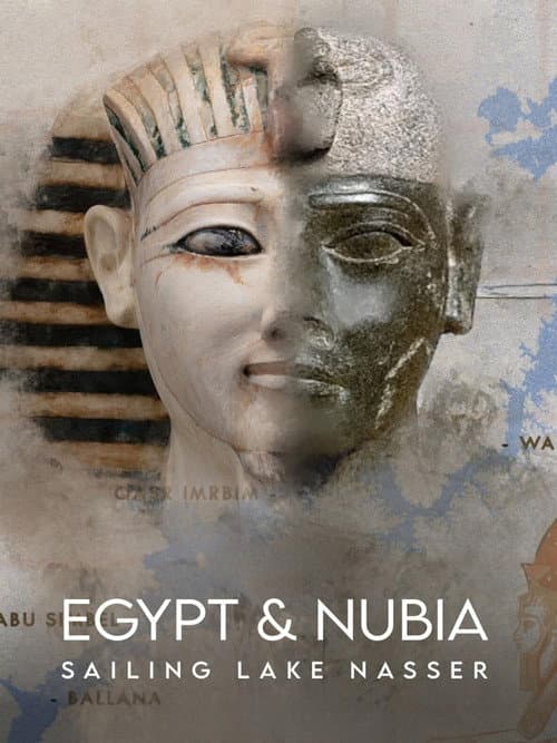 Poster for Egypt and Nubia: Sailing Lake Nasser