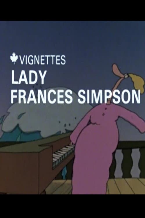 Poster for Canada Vignettes: Lady Frances Simpson