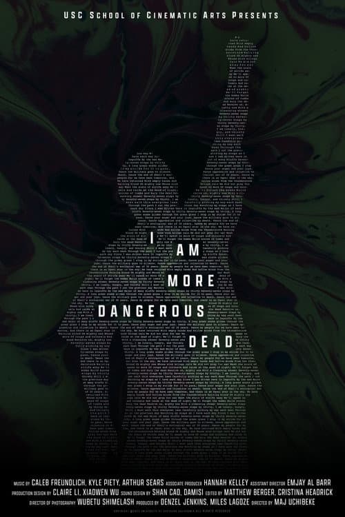 Poster for I Am More Dangerous Dead