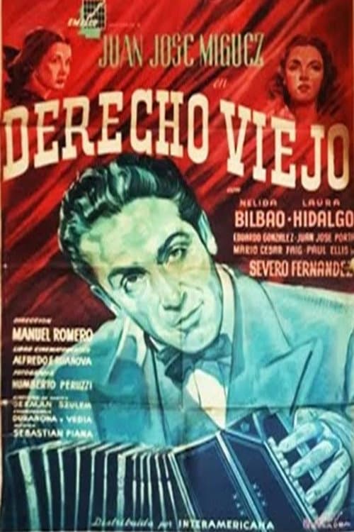 Poster for Derecho viejo