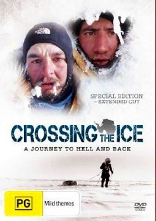 Poster for Crossing the Ice - A journey to hell and back