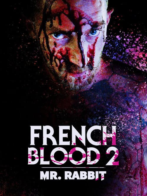 Poster for French Blood 2 - Mr. Rabbit