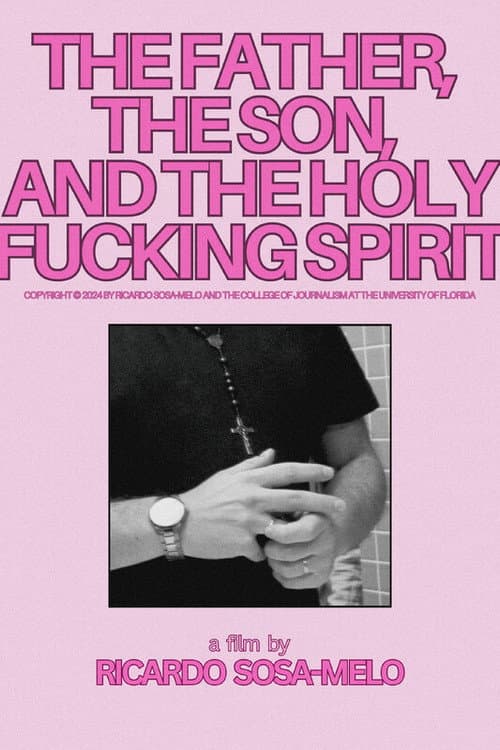 Poster for The Father, the Son, and the Holy F**cking Spirit