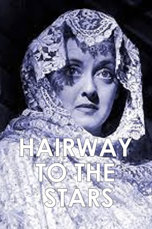 Постер до фільму «Hairway to the Stars»