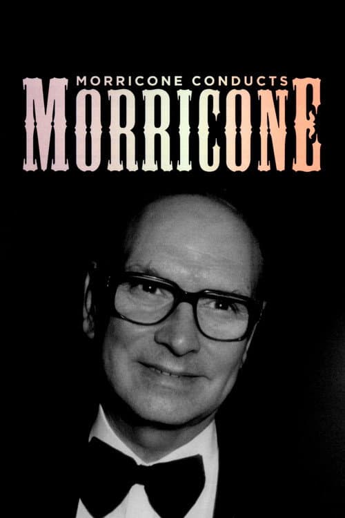 Poster for Morricone Conducts Morricone