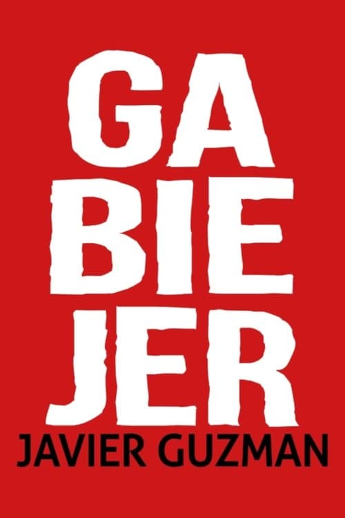 Poster for Javier Guzman: Ga-Bie-Jer