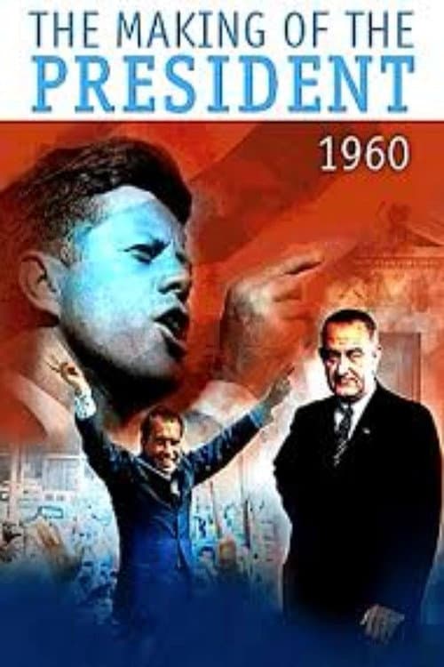 Poster for The Making of the President 1960
