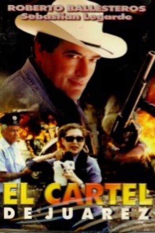 Poster for El cartel de Juarez