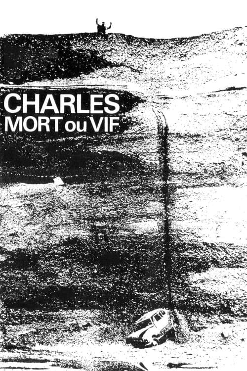 Poster for Charles, Dead or Alive