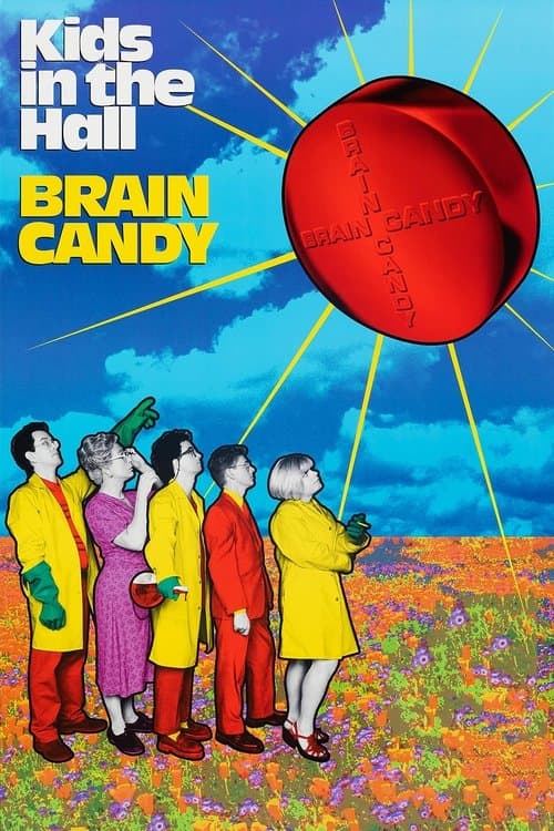 Poster for Kids in the Hall: Brain Candy