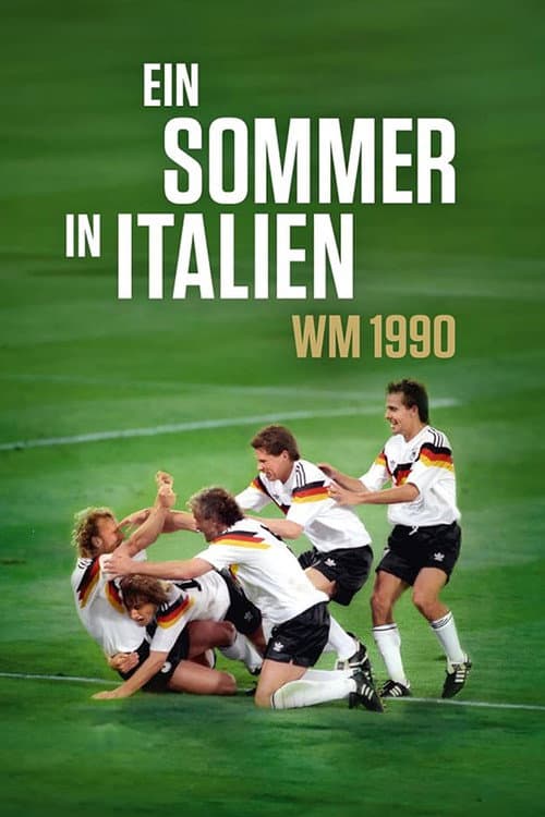 Poster for Ein Sommer in Italien - WM 1990