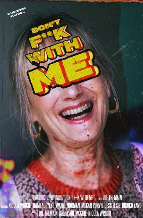 Poster for Don't F**k with Me