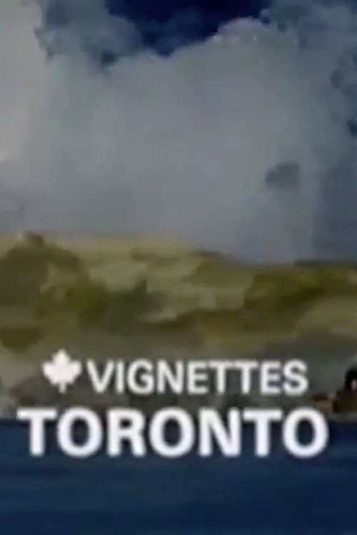 Poster for Canada Vignettes: Toronto
