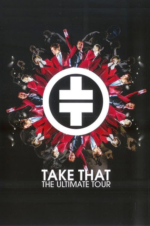 Poster for Take That: The Ultimate Tour