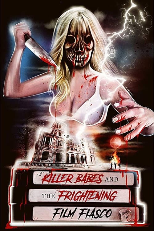 Постер до фільму «Killer Babes and the Frightening Film Fiasco»