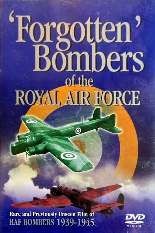 Poster for Forgotten Bombers of the RAF