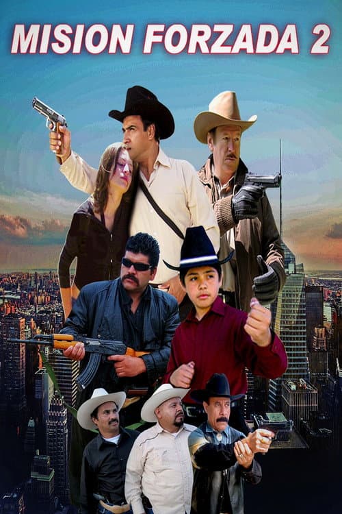 Poster for Mision Forzada 2