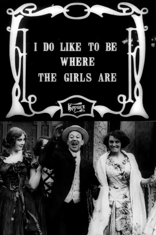 Poster for I Do Like to Be Where the Girls Are