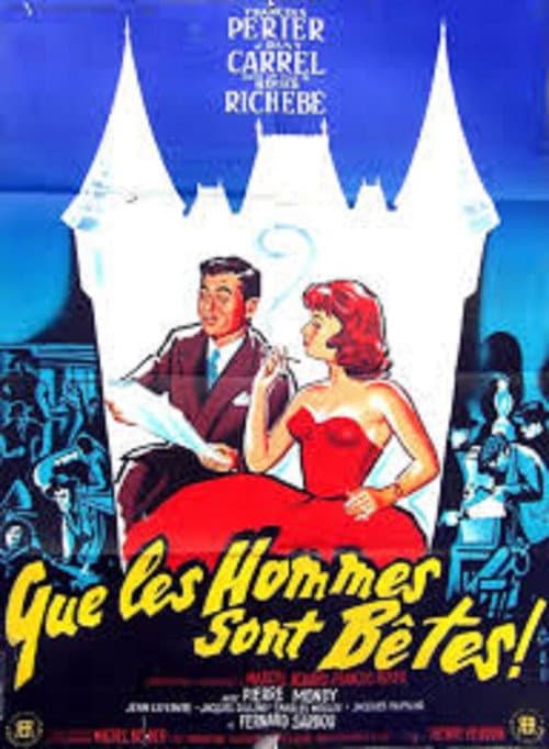 Poster for Que les hommes sont bêtes