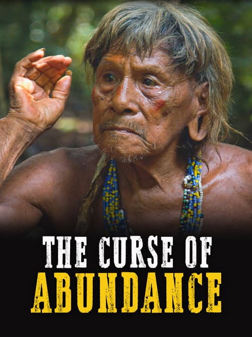 Poster for The Curse of Abundance
