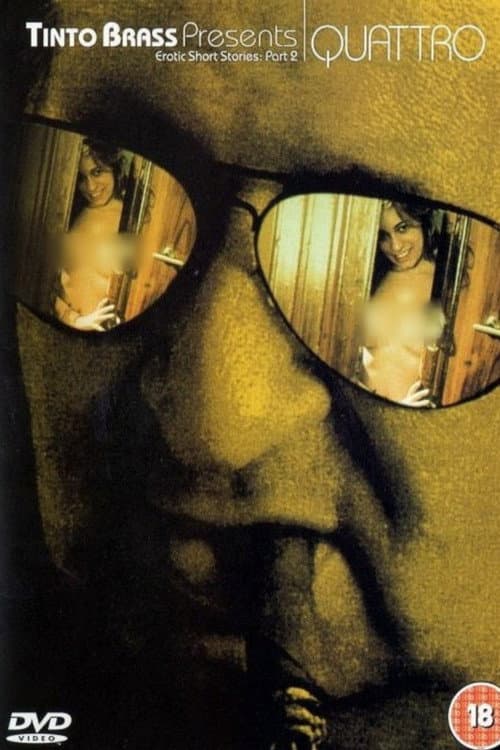 Постер до фільму «Tinto Brass Presents Erotic Short Stories: Part 2 - Quattro»