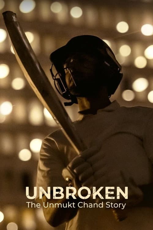 Poster for Unbroken: The Unmukt Chand Story