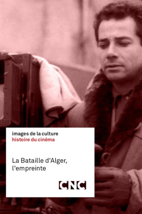 Постер до фільму «La Bataille d'Alger, l'empreinte»