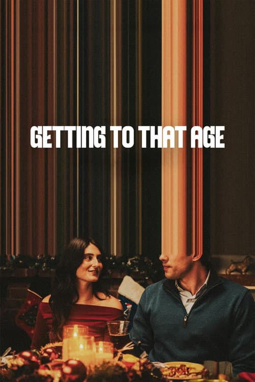 Poster for Getting to That Age