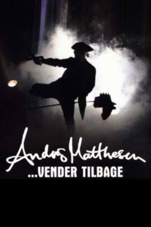 Poster for Anders Matthesen: ...vender tilbage