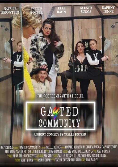 Poster for Gayted Community