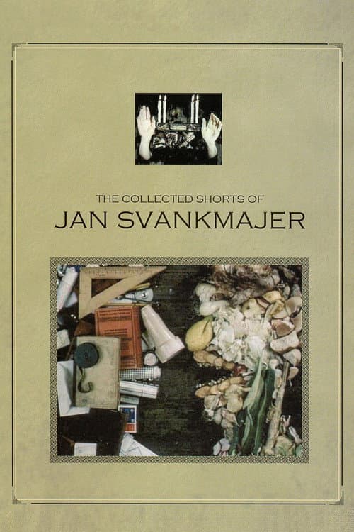 Poster for The Collected Shorts of Jan Svankmajer