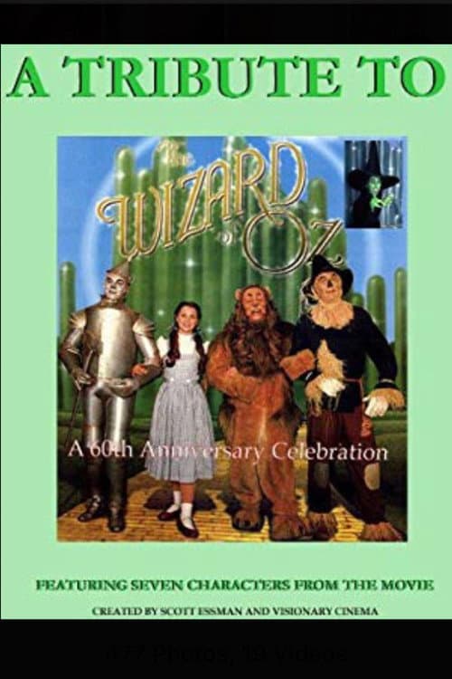Постер до фільму «A Tribute to the Wizard of Oz»