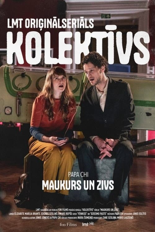 Poster for Maukurs un Zivs