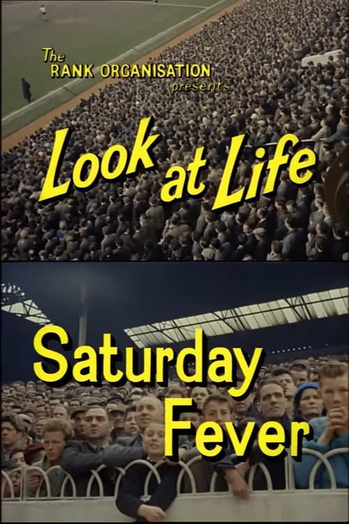 Poster for Look at Life: Saturday Fever
