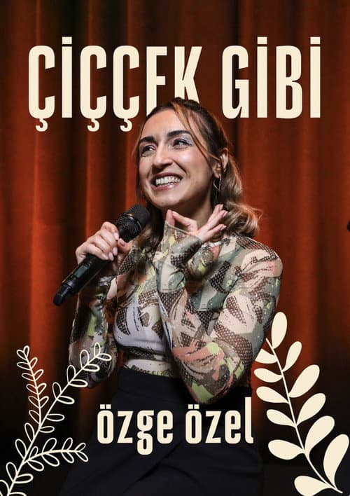 Poster for Çiççek Gibi