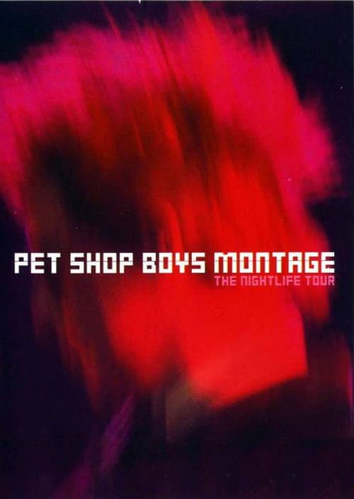 Poster for Pet Shop Boys: Montage - The Nightlife Tour