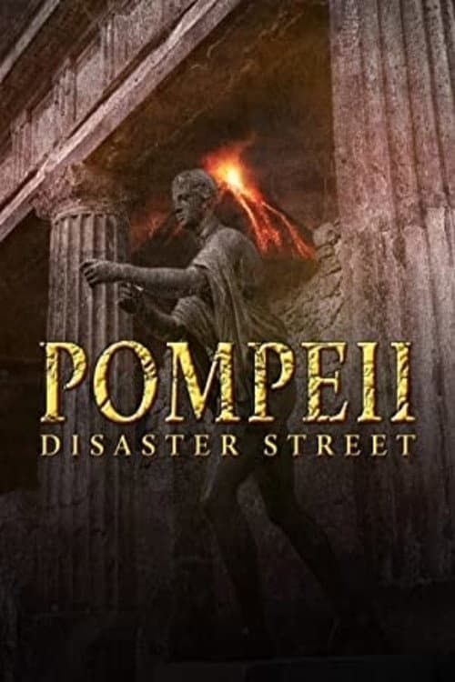 Poster for Pompeii: Disaster Street