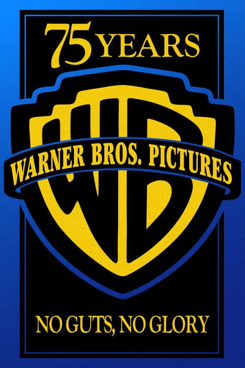 Poster for Warner Bros. 75th Anniversary: No Guts, No Glory