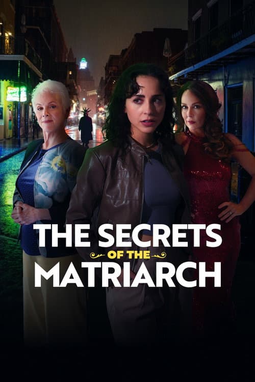 Постер до фільму «The Secrets of the Matriarch»