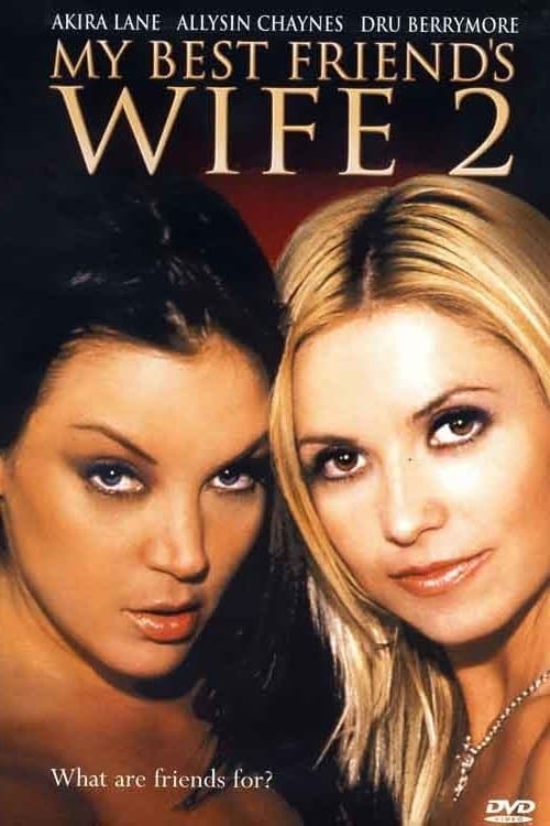 Poster for My Best Friend's Wife 2