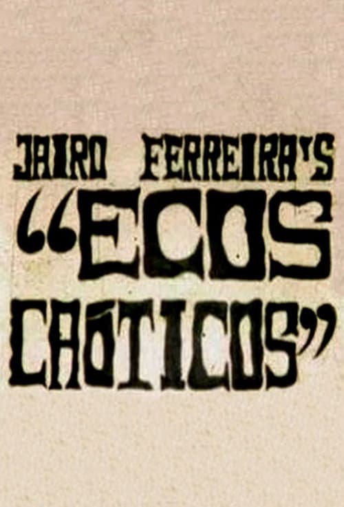 Poster for Ecos Caóticos