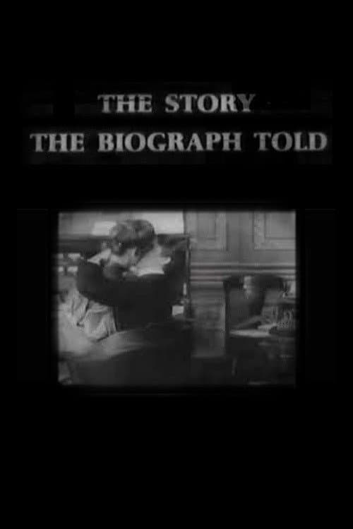Poster for The Story the Biograph Told