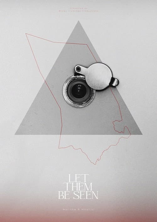 Poster for Let Them Be Seen
