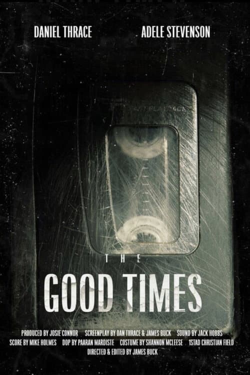 Poster for The Good Times